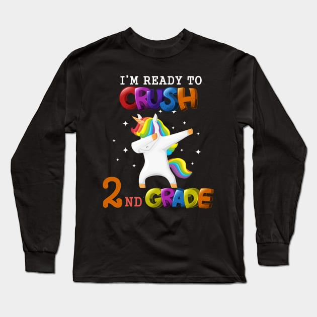 I'm ready To Crush 2nd Grade Unicorn Back To School T-Shirt Long Sleeve T-Shirt by Trendy_Designs